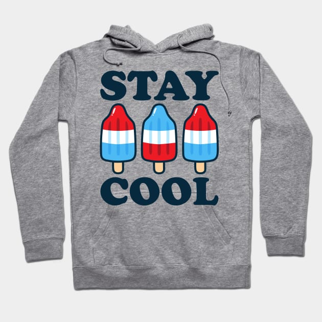 Stay Cool Rocket Pop Red White and Blue Popsicle Summer Hoodie by DetourShirts